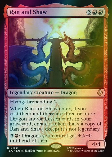 Ran and Shaw (150) (foil, TLA)