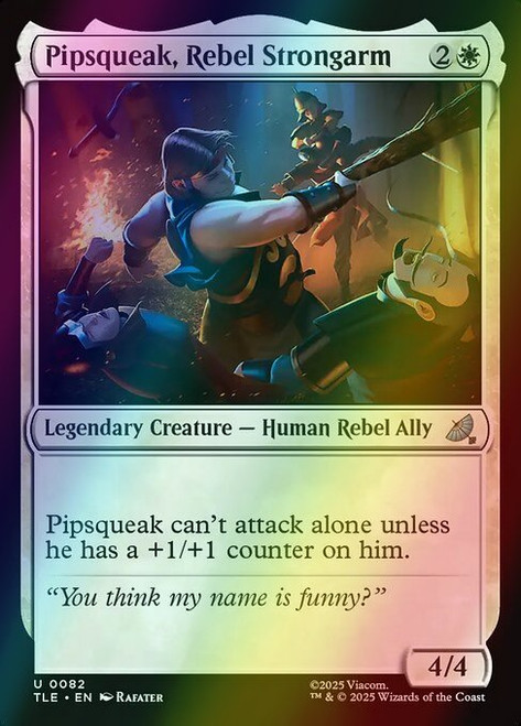 Pipsqueak, Rebel Strongarm (82) (foil, TLE)