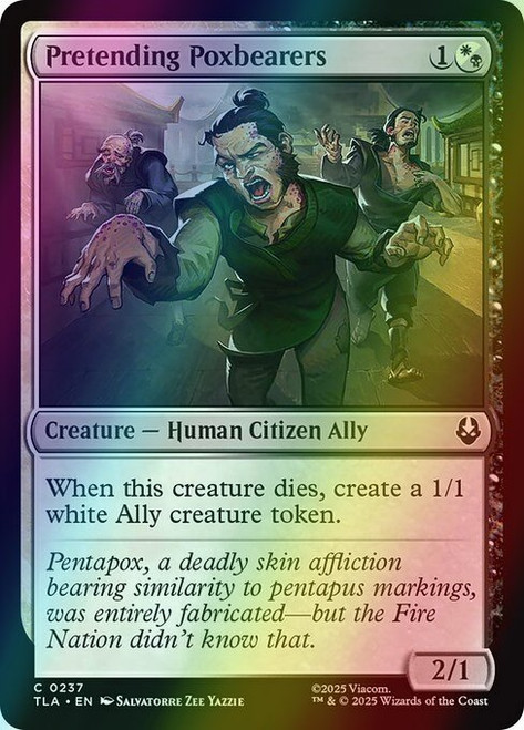 Pretending Poxbearers (237) (foil, TLA)