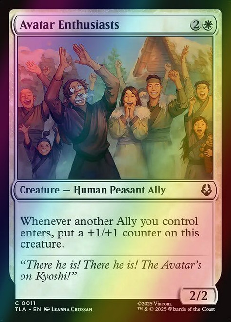 Avatar Enthusiasts (11) (foil, TLA)