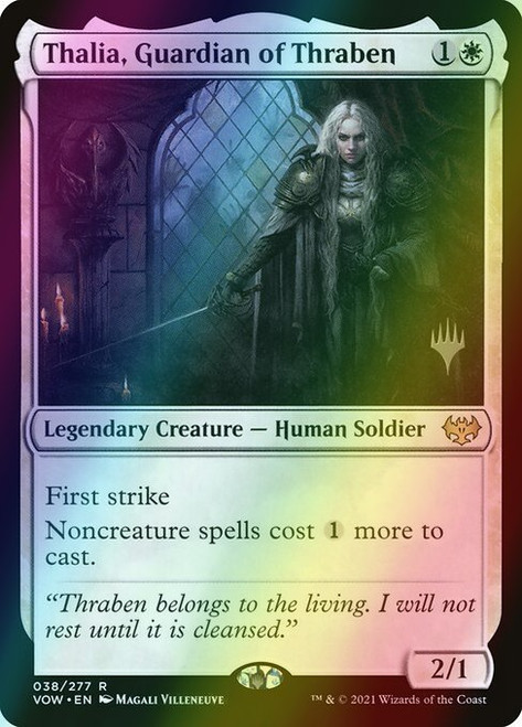 Thalia, Guardian of Thraben (38p) (foil, PVOW)