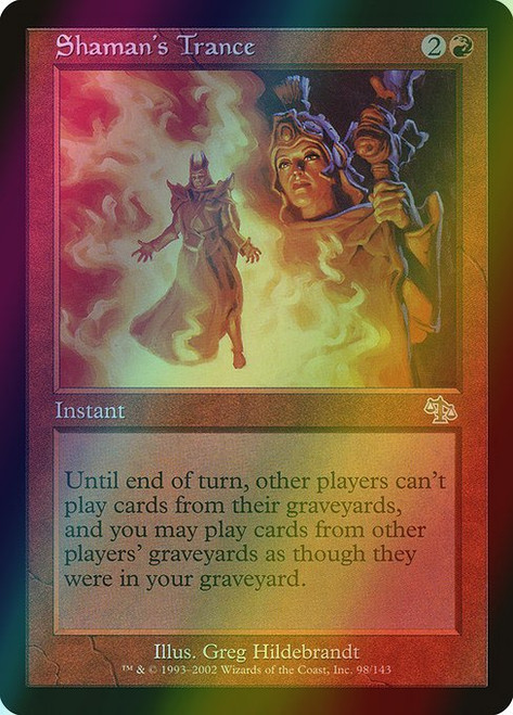 Shaman's Trance (98) (foil, JUD)