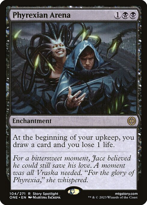 Phyrexian Arena (104) (ONE) Phyrexian Arena (104) (ONE)