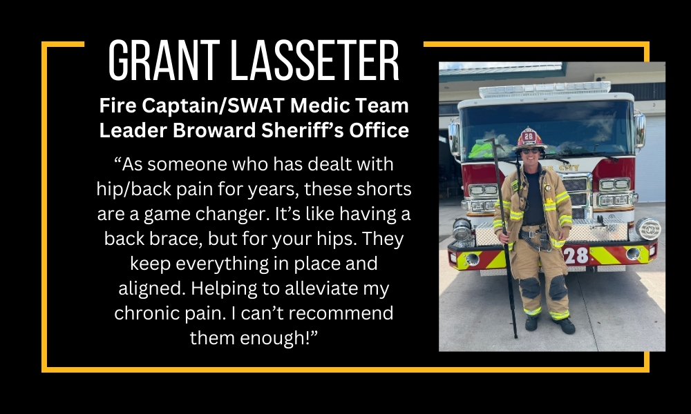 Grant Lasseters Testimonial about SAFS shorts. He is the Fire Captain for Broward County Florida. SAFS shorts alleviate his chronic pain in his lower back.