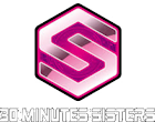30 Minute Sisters (30MS)