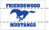 Custom 12' x 18' Printed Nylon "Friendswood ISD Mustangs" (Blue on White)