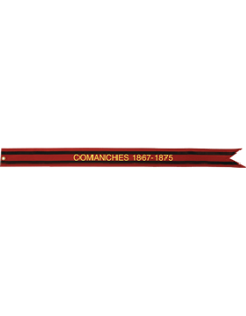 US Army Battle Streamer Indian Wars COMANCHES 1867-1875 US Army Battle Streamer Indian Wars COMANCHES 1867-1875