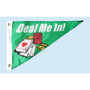 10X15 IN NYL-GLO DEAL-ME-N PENNANT - 253630