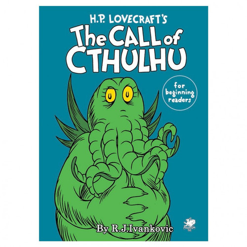 Call of Cthulhu: The Call of Cthulhu for Beginning Readers Hardcover