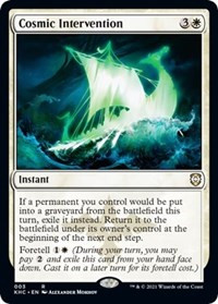 Cosmic Intervention - Commander: Kaldheim