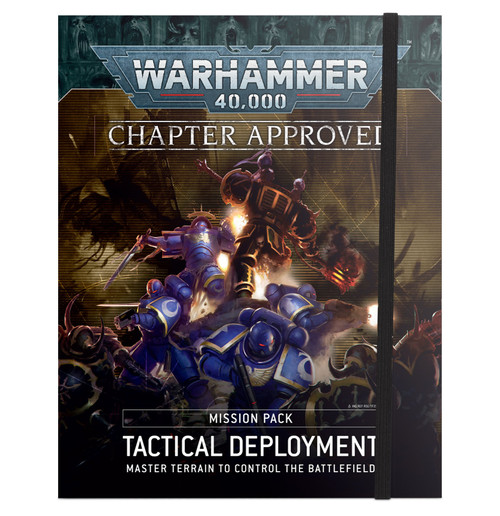 Warhammer 40K: Chapter Approved - Tactical Deployment Mission Pack