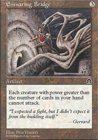 Ensnaring Bridge - Stronghold