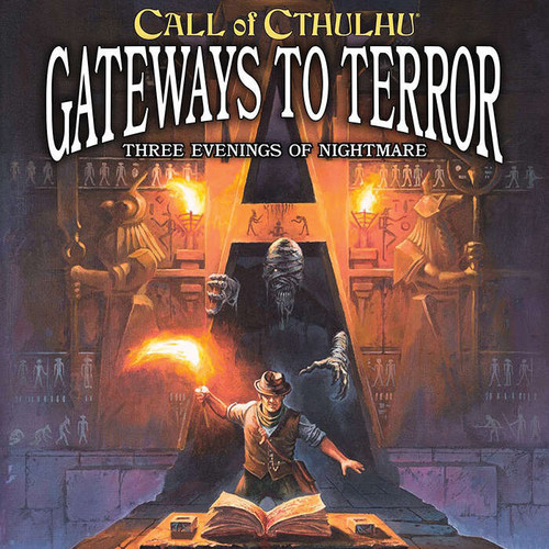 Call of Cthulhu: Call of Cthulhu: Gateways to Terror