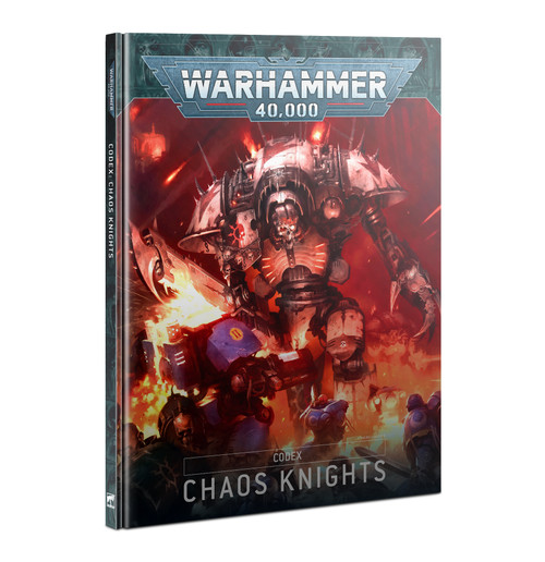 Warhammer 40K: Chaos Knights - Codex: Chaos Knights (9th) [GAW 43-18]
