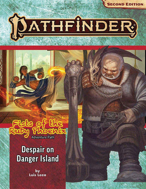 Pathfinder: Books - Adventure Path: Despair on Danger Island (Fists of the Ruby Phoenix Part 1) (P2)
