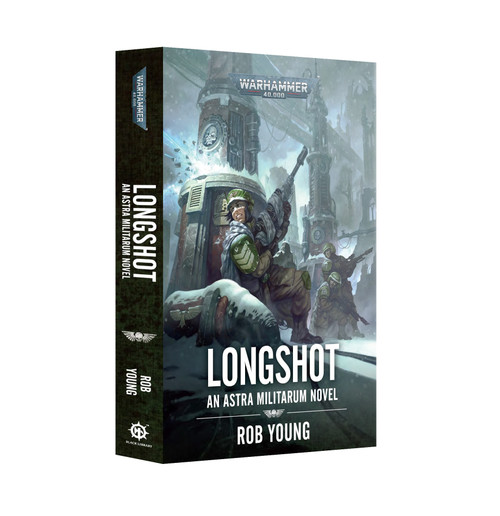 Black Library: Longshot: An Astra Militarum Novel (PB) (BL3108)