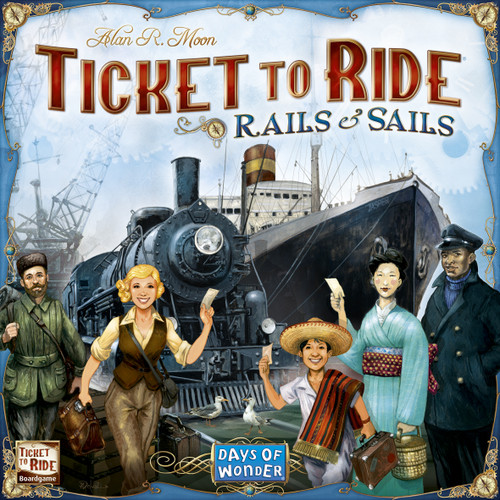 Board Games: Ticket to Ride - Ticket to Ride: Rails & Sails