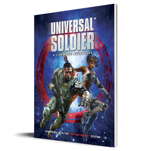 Miscellanous RPGs: Everyday Heroes RPG: Universal Soldier Cinematic Adventure