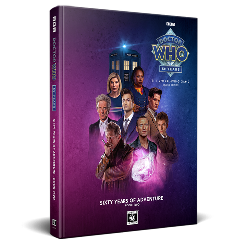 Doctor Who: Doctor Who RPG: Second Edition - Sixty Years of Adventure Book Two