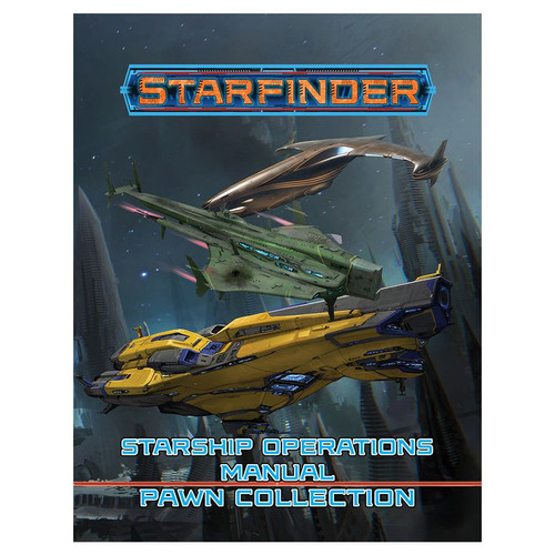 Starfinder: Starfinder RPG: Pawns - Starship Operations Manual