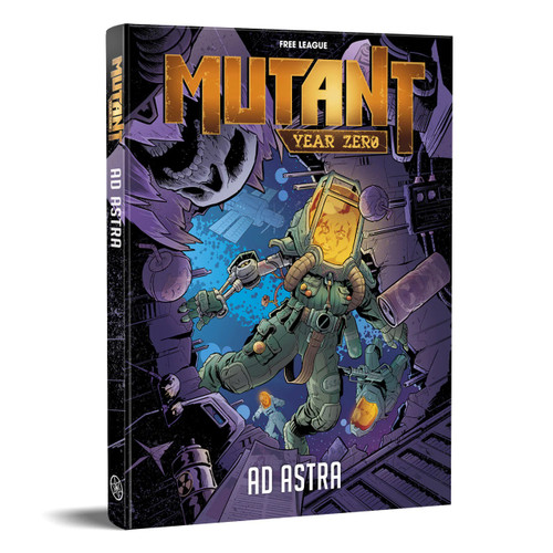 Miscellanous RPGs: Mutant Year Zero RPG: Ad Astra