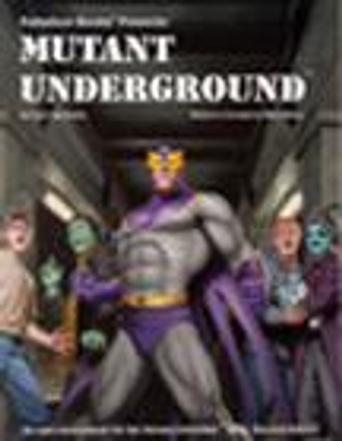 Miscellanous RPGs: Heroes Unlimited RPG: Mutant Underground