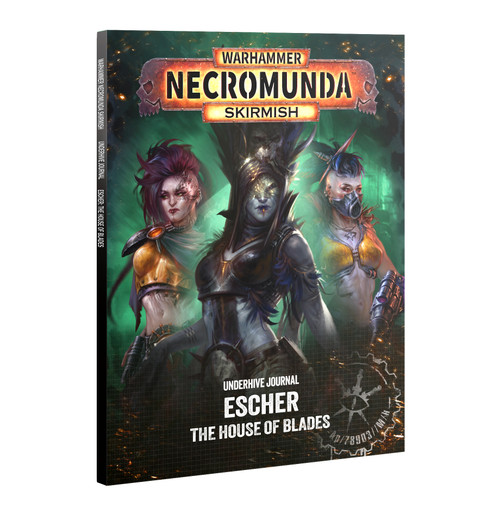 Warhammer 40K: Necromunda - Underhive Journal: Escher – The House of Blades (301-81)