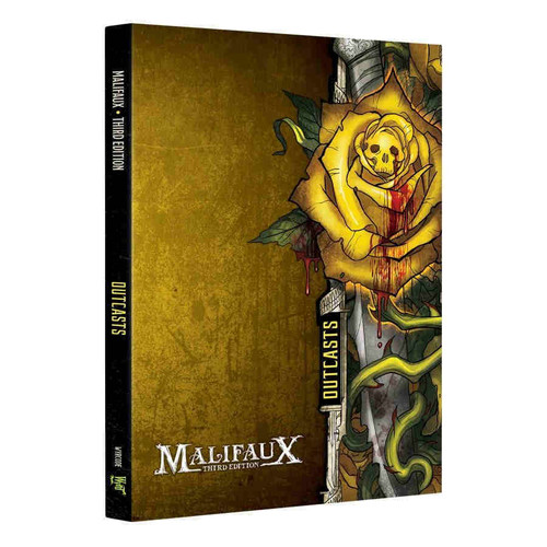 Malifaux: Outcasts - Malifaux 3rd Edition: Outcasts Faction Book