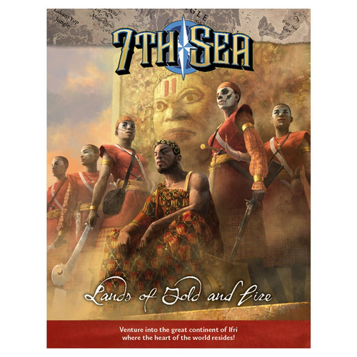 Miscellanous RPGs: 7th Sea: Lands of Gold and Fire