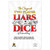 Dice Games: 2 Player Liars Dice