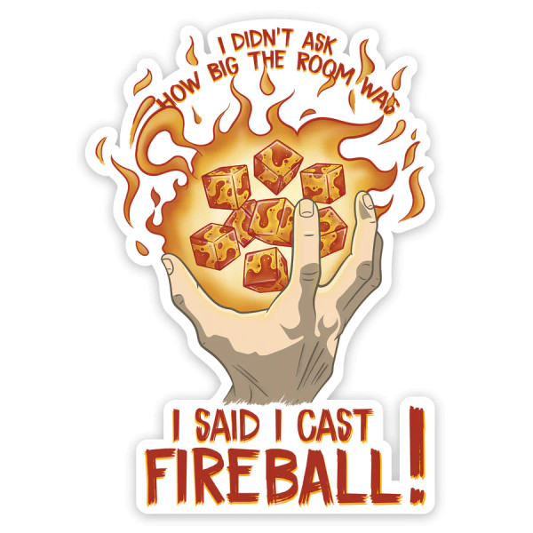I Cast Fireball - Cut Vinyl Sticker