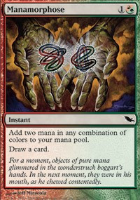 Manamorphose - Shadowmoor