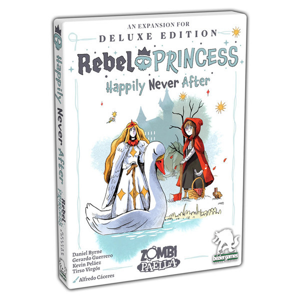 Card Games: Expansions and Upgrades - Rebel Princess: Happily Never After Exp