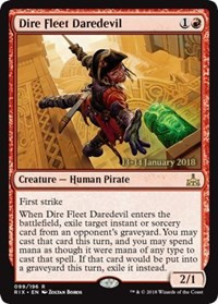 Dire Fleet Daredevil [Foil] - Prerelease Cards