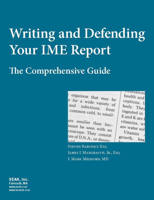 Writing and Defending Your IME Report (PDF E-book available for immediate download)