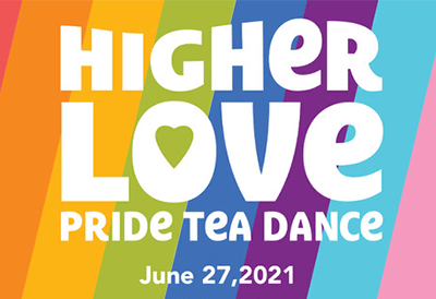 Higher Love - Pride Tea Dance logo