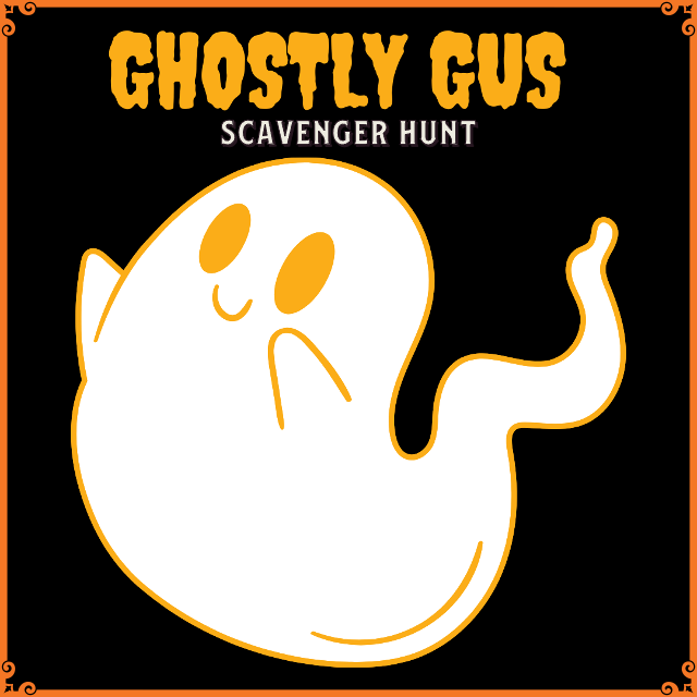 Ghostly Gus Scavenger Hunt 2022