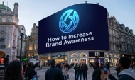 How to Increase Brand Awareness