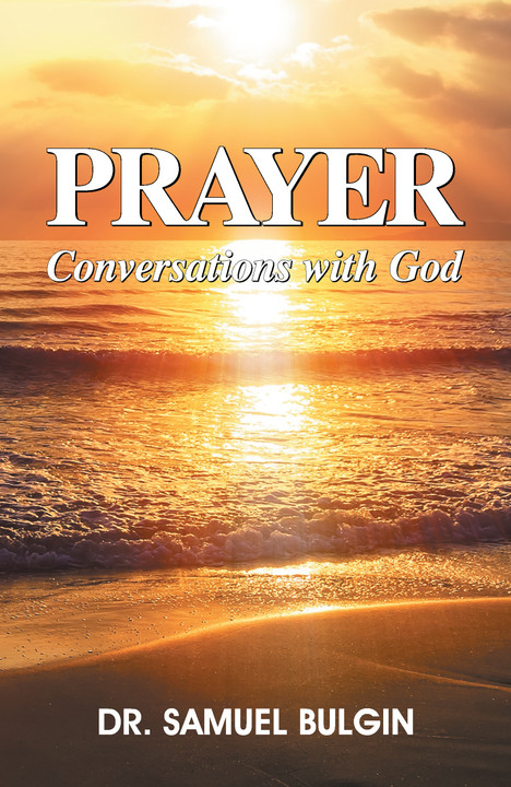 Now Available, PRAYER: CONVERSATIONS WITH GOD