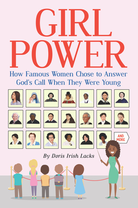 Empowering Young People with Stories of Famous Men and Women Who Answered God's Call. 