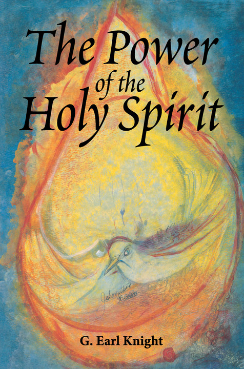 Available Now, THE POWER OF THE HOLY SPIRIT!