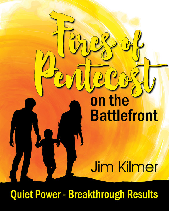 FIRES OF PENTECOST ON THE BATTLEFRONT