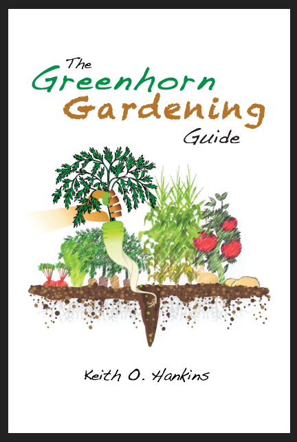 THE GREENHORN GARDENING GUIDE