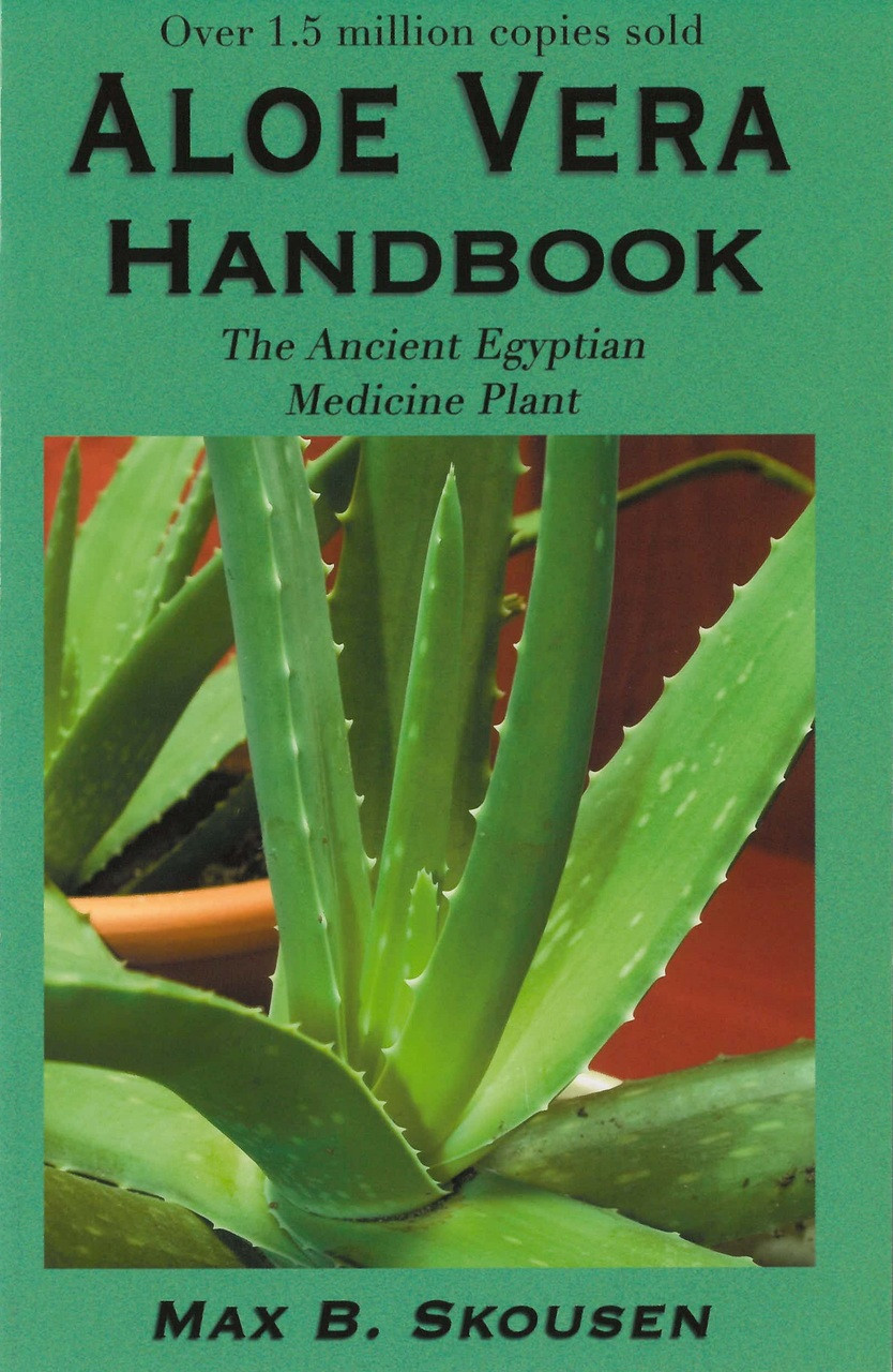 Aloe Vera Handbook / Skousen, Max B - TEACH Services, Inc.