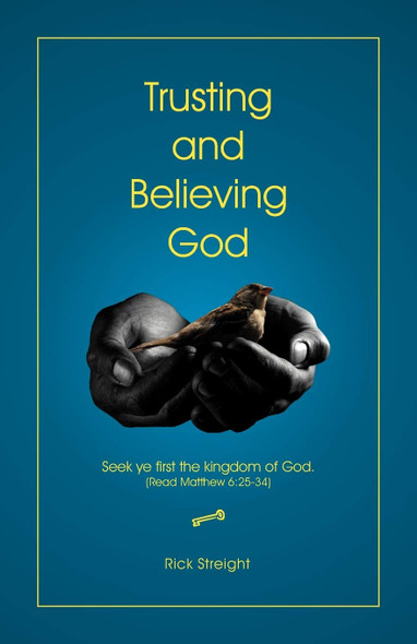 Trusting and Believing God