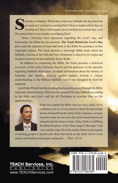 Truth Behind the Lord's Day, The / Prestol, Pedro M / LSI