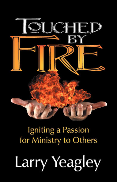 Touched by Fire