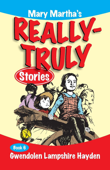 Really Truly Stories #6/9