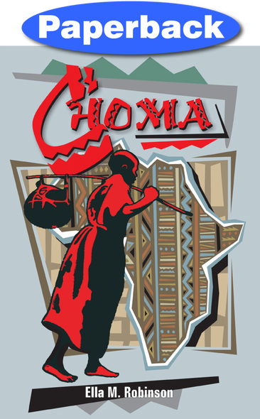 Choma: Boy of Central Africa / Robinson, Ella May / Paperback / LSI