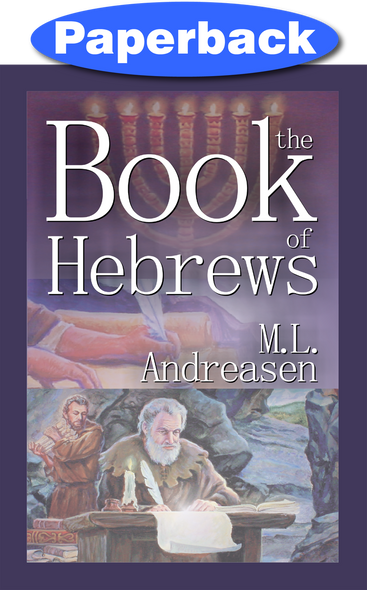 Book of Hebrews, The / Andreasen, Milian Lauritz / Paperback / LSI